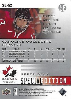 2014 Upper Deck Team Canada Juniors - Special Edition #SE-52 Caroline Ouellette Back