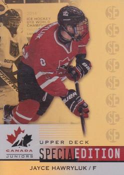 2014 Upper Deck Team Canada Juniors - Special Edition Gold #SE-3 Jayce Hawryluk Front