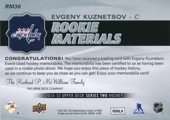 2014-15 Upper Deck - Rookie Materials #RM36 Evgeny Kuznetsov Back