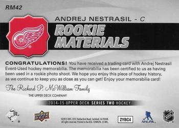 2014-15 Upper Deck - Rookie Materials #RM42 Andrej Nestrasil Back