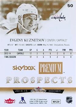 2014-15 Fleer Showcase - Skybox Premium #50 Evgeny Kuznetsov Back