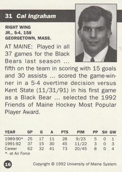 1992-93 Irving Maine Black Bears (NCAA) #16 Cal Ingraham Back