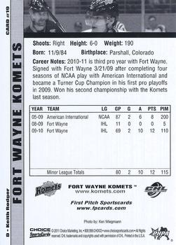 2010-11 Choice Fort Wayne Komets (CHL) #19 Keith Rodger Back
