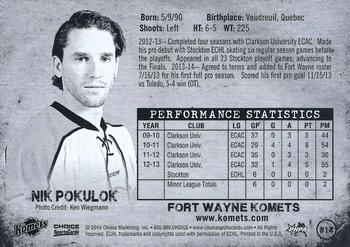 2013-14 Choice Fort Wayne Komets (ECHL) #14 Nik Pokulok Back