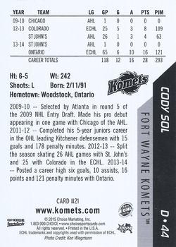 2014-15 Choice Fort Wayne Komets (ECHL) #21 Cody Sol Back