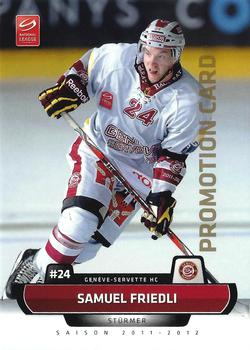 2011-12 PCAS Swiss National League - Promotion Cards #SNL-099 Samuel Friedli Front