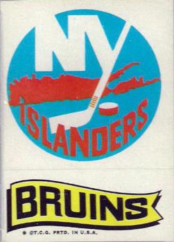 1973-74 Topps - Team Stickers #NNO Islanders / Bruins Front