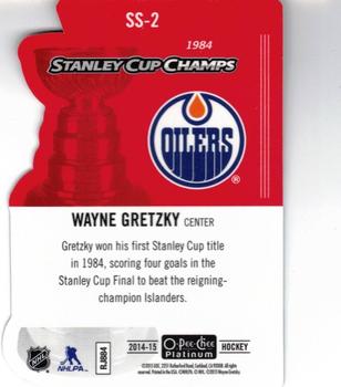 2014-15 O-Pee-Chee Platinum - Stanley Cup Champs Die Cuts #SS-2 Wayne Gretzky Back