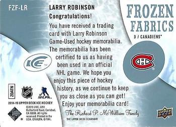 2014-15 Upper Deck Ice - Frozen Fabrics #FZF-LR Larry Robinson Back