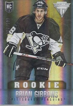 2013-14 Panini Rookie Anthology - Titanium Update Rookie Draft Position #282 Brian Gibbons Front