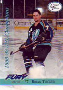 1999-00 Roox Muskegon Fury (UHL) #NNO Brian Tucker Front
