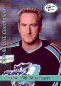 1999-00 Roox Muskegon Fury (UHL) #NNO Mike Feasby Front