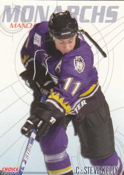2003-04 Choice Manchester Monarchs (AHL) #8 Steve Kelly Front