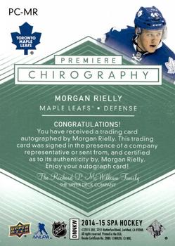2014-15 SP Authentic - Premiere Chirography #PC-MR Morgan Rielly Back
