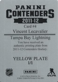 2011-12 Panini Contenders - Printing Plate Yellow #4 Vincent Lecavalier Back
