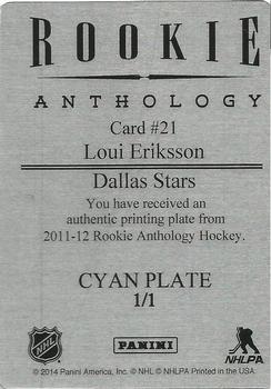 2011-12 Panini Contenders - Printing Plate Cyan #21 Loui Eriksson Back
