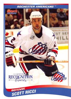 2003-04 Choice Rochester Americans (AHL) #24 Scott Ricci Front