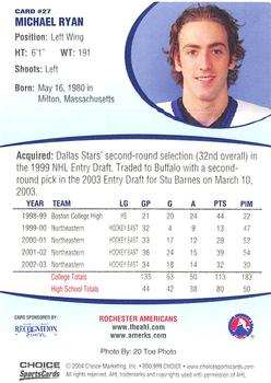 2003-04 Choice Rochester Americans (AHL) #27 Michael Ryan Back