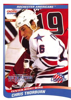 2003-04 Choice Rochester Americans (AHL) #29 Chris Thorburn Front