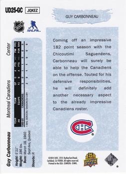 2014-15 Upper Deck - 25th Anniversary Young Guns Tribute #UD25-GC Guy Carbonneau Back