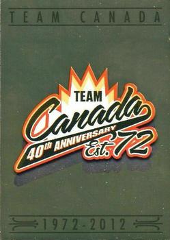2012 Ficel Marketing Team Canada 1972 40th Anniversary #NNO Summit Series Game Scores Front