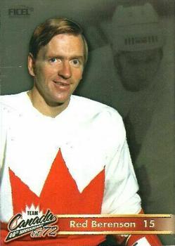 2012 Ficel Marketing Team Canada 1972 40th Anniversary #15 Red Berenson Front