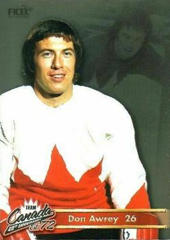 2012 Ficel Marketing Team Canada 1972 40th Anniversary #26 Don Awrey Front