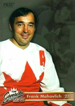 2012 Ficel Marketing Team Canada 1972 40th Anniversary #27 Frank Mahovlich Front