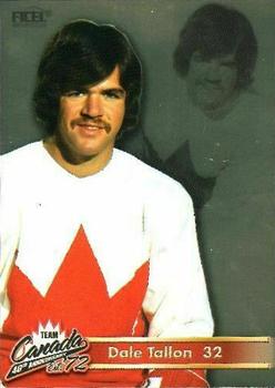 2012 Ficel Marketing Team Canada 1972 40th Anniversary #32 Dale Tallon Front