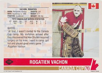 1992 Future Trends '76 Canada Cup - Autographs #154 Rogatien Vachon Back