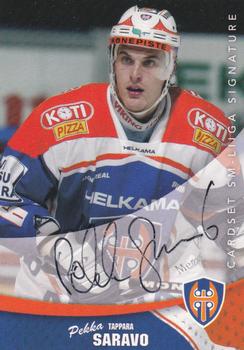 2004-05 Cardset Finland - Autographs Signature Plus #NNO Pekka Saravo Front
