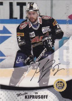2004-05 Cardset Finland - Autographs Signature Plus #NNO Marko Kiprusoff Front