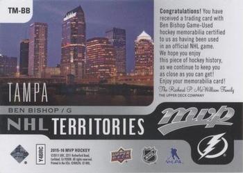 2015-16 Upper Deck MVP - NHL Territory Materials #TM-BB Ben Bishop Back
