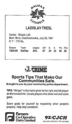 1989-90 Halifax Citadels (AHL) Police #NNO Ladislav Tresl Back