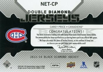 2013-14 Upper Deck Black Diamond - Double Diamond Jerseys #NET-CP Carey Price Back