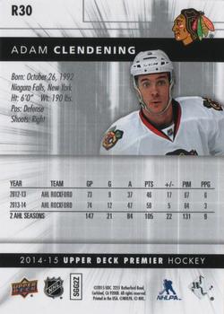 2014-15 Upper Deck Premier - Rookies #R30 Adam Clendening Back