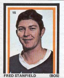 1972-73 Eddie Sargent NHL Players Stickers #15 Fred Stanfield Front