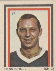 1972-73 Eddie Sargent NHL Players Stickers #67 Dennis Hull Front