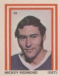 1972-73 Eddie Sargent NHL Players Stickers #74 Mickey Redmond Front