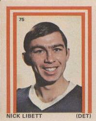 1972-73 Eddie Sargent NHL Players Stickers #75 Nick Libett Front