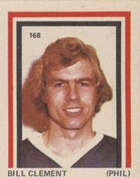 1972-73 Eddie Sargent NHL Players Stickers #168 Bill Clement Front