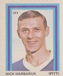 1972-73 Eddie Sargent NHL Players Stickers #171 Nick Harbaruk Front