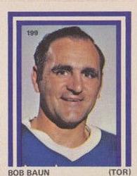 1972-73 Eddie Sargent NHL Players Stickers #199 Bob Baun Front