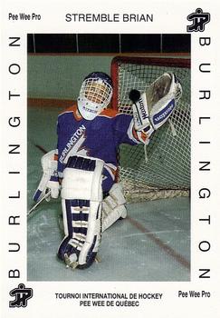 1992 Quebec International Pee-Wee Tournament #0016 Brian Stremble Front