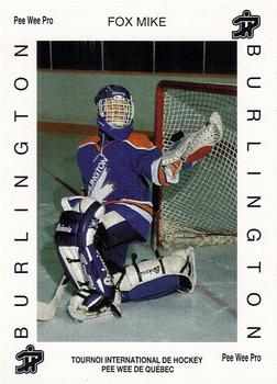 1992 Quebec International Pee-Wee Tournament #0017 Mike Fox Front