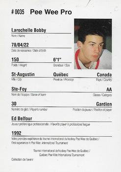 1992 Quebec International Pee-Wee Tournament #0035 Bobby Larochelle Back