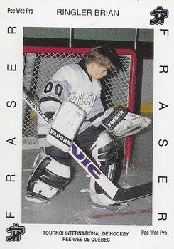 1992 Quebec International Pee-Wee Tournament #1877 Brian Ringler Front