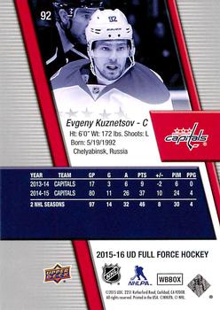 2015-16 Upper Deck Full Force #92 Evgeny Kuznetsov Back