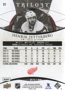 2015-16 Upper Deck Trilogy #31 Henrik Zetterberg Back
