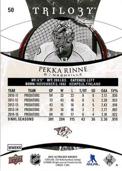 2015-16 Upper Deck Trilogy #50 Pekka Rinne Back